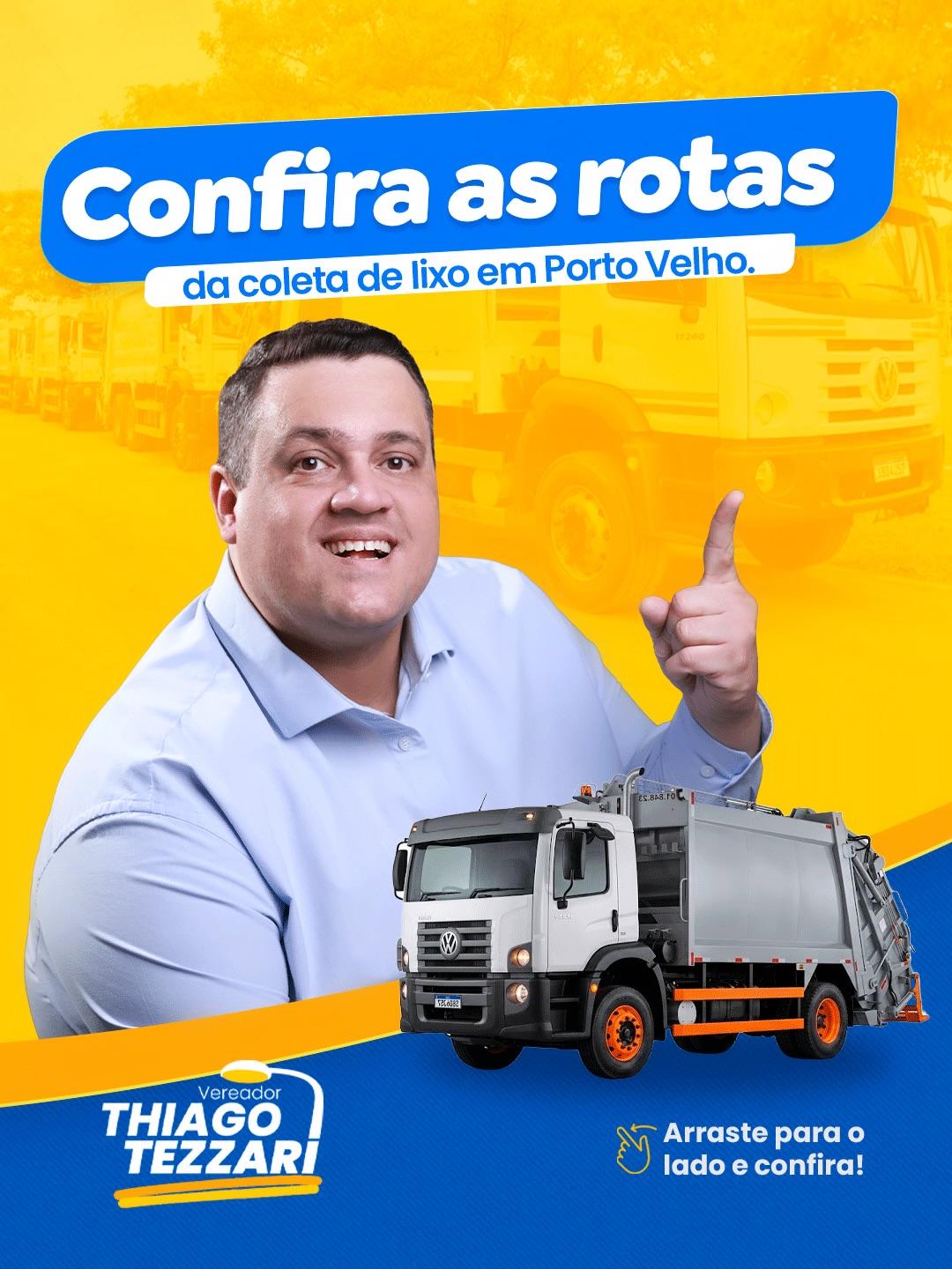 Thiago Tezzari reforça transparência na coleta de lixo com divulgação de rotas e horários em Porto Velho