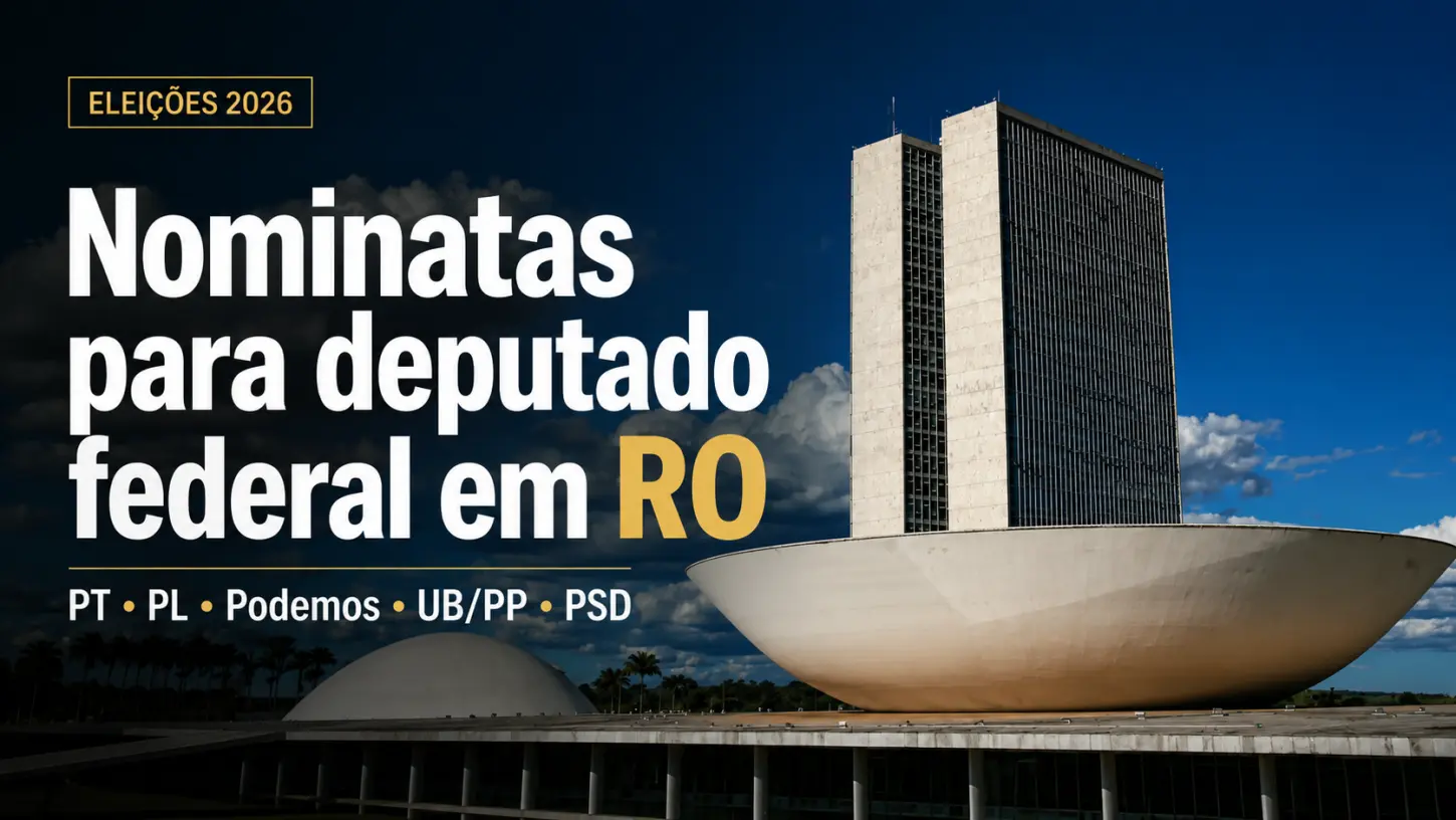 Nominatas para deputado federal em Rondônia começam a ganhar forma com Republicanos, UB/PP, Podemos, PT, PL e PSD 