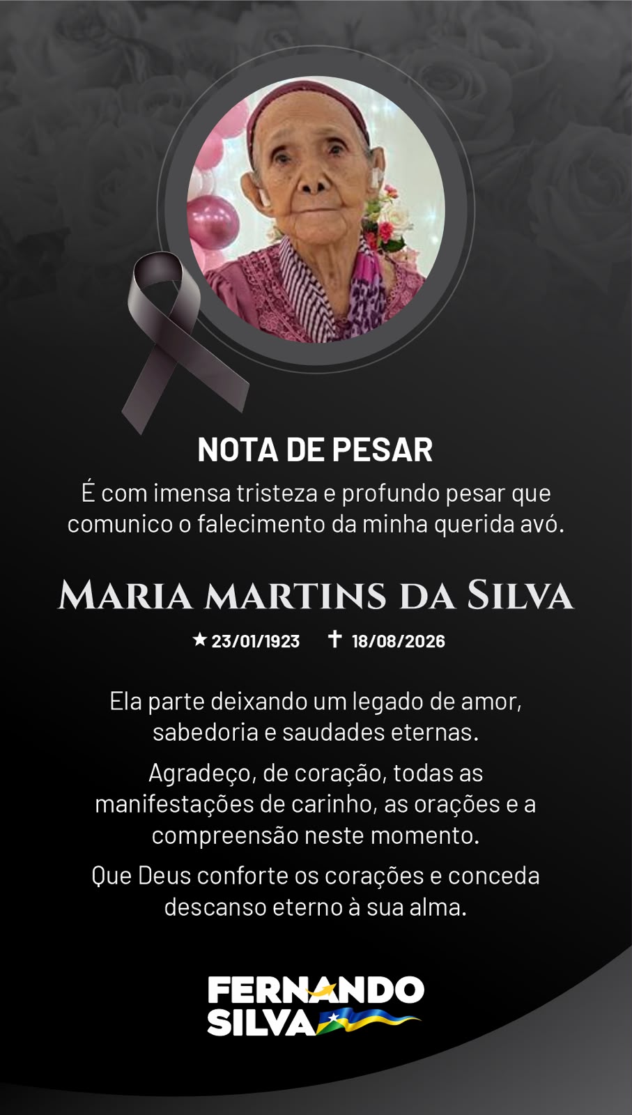 NOTA DE PESAR – Morre Maria Martins da Silva, avó do candidato a deputado estadual Fernando Silva
