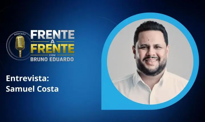 Frente a Frente: Samuel Costa é o entrevistado desta segunda-feira