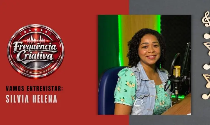 Frequencia Criativa: Silvia Helena conta sua trajetória de mais de 25 anos na música