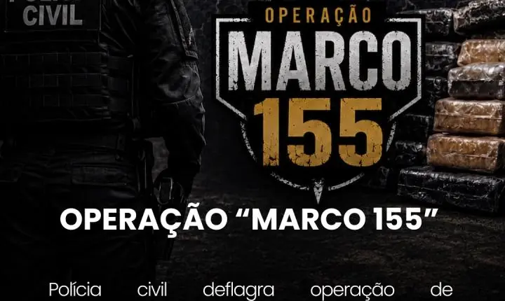 MARCO 155 – Polícia Civil deflagra Operação contra grupo investigado por tráfico de drogas e lavagem de dinheiro em Rondônia